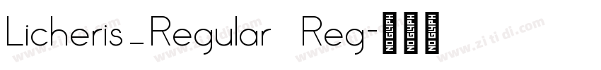 Licheris_Regular Reg字体转换